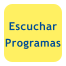 Escuchar Programas